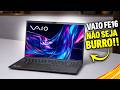 NOTEBOOK VAIO FE16 VALE A PENA OU É CILADA? MANDEI A REAL!