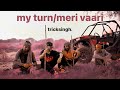 My turnmeri vaari official music  tricksingh