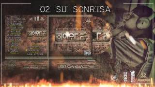 02. Su sonrisa - Artillero (Prod. Raydez & Memo) #ÉPICO