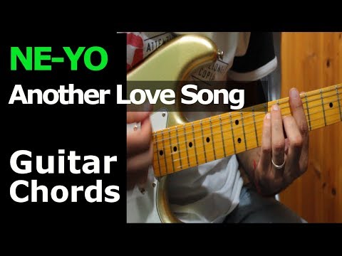 HOW TO PLAY - Ne-Yo - Another Love Song - Guitar Chords