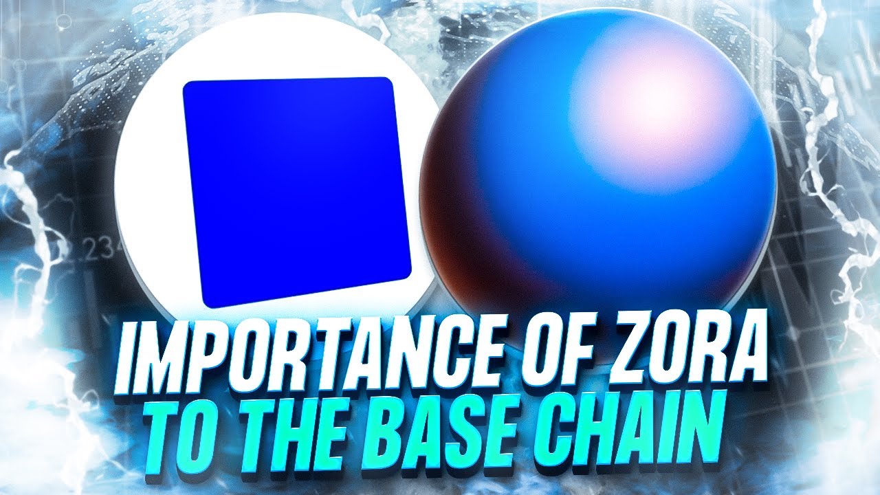 Zora's Importance To The Base Chain & Zora Price Prediction - YouTube