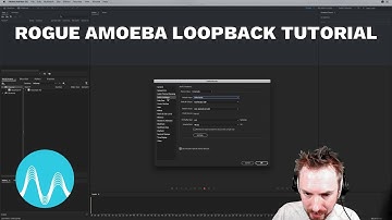 Rogue Amoeba Loopback Tutorial