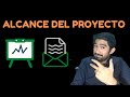 Alcance del Proyecto Administración de Proyectos