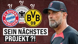 Jürgen Klopp: Welchen Verein wird er retten?!