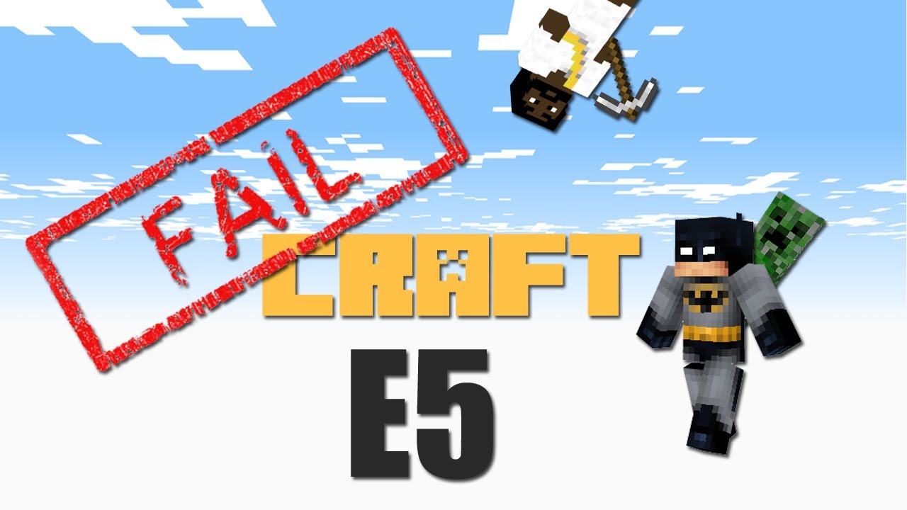 FAILCRAFT E5 -- MineCraft [LAGTV2]