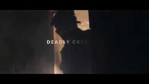 Deadly Creation: Spring 2018 Trailer