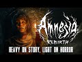 Amnesia: Reboring