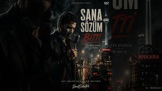 Sana Sözüm Bitti Ankara Arabesk Soulechopr