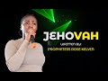 JEHOVAH LRYICS VIDEO