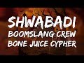 Bone Juice Cypher 2018 (Boomslang Crew) | SHWABADI