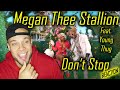 Megan Thee Stallion - Don’t Stop REACTION feat. Young Thug | w/ Aaron Baker