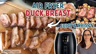 Air Fryer Duck Breast
