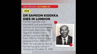 Rest In Peace Dr. Samson Kisekka