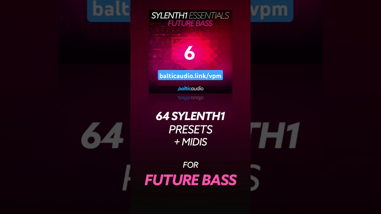64 Future Bass Sylenth1 