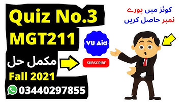 MGT211 Quiz No 03 Solution Fall 2021 MGT211 solved quiz 3 2022 Mgt211 solved quiz 3 fall 2021