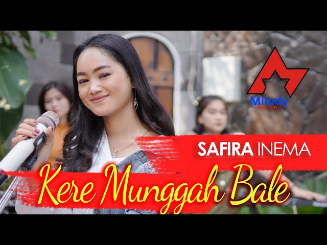 Safira Inema - Kere Munggah Bale | Dangdut [OFFICIAL] class=