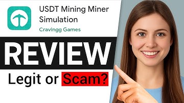 Usdt Mining Miner Simulation App Review | Usdt Mining Miner Simulation App Legit or Scam?