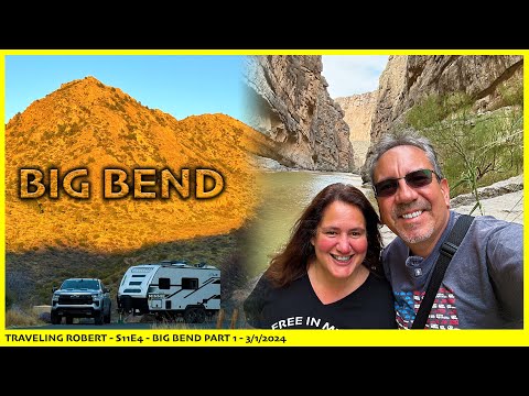 Unveiling Big Bend's Spectacular Scenery - S11E4.1