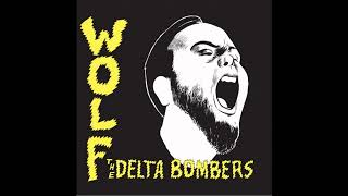 The Delta Bombers ·The Wolf - YouTube
