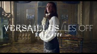 Versailles Les OFF - Etiquette CANAL+ [HD]