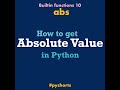 How to: Absolute Value #python #Shorts