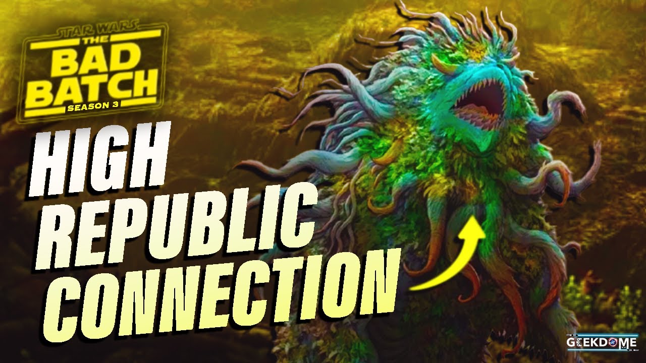 The Bad Batch Season 3 Premiere’s Connection to the High Republic | Star Wars Explained