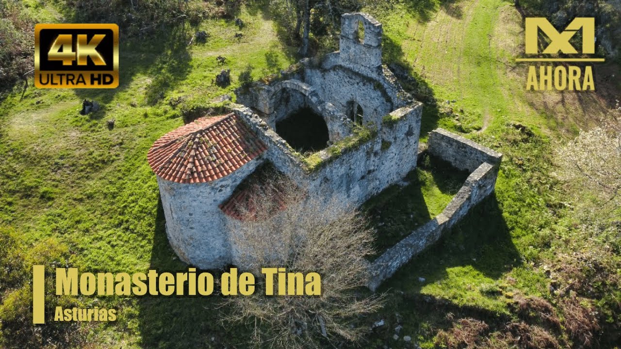 RUINAS DEL MONASTERIO DE TINA (RIBADEDEVA - ASTURIAS) A VISTA DE DRON [4K]