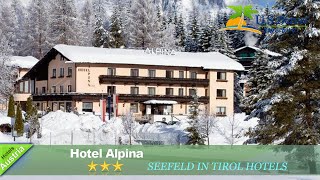 Hotel Alpina - Seefeld In Tirol Hotels, Austria