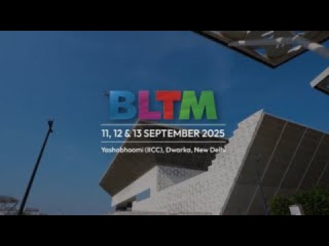 BLTM 2025 | India’s Premier Business, Leisure & MICE Travel Show - YouTube