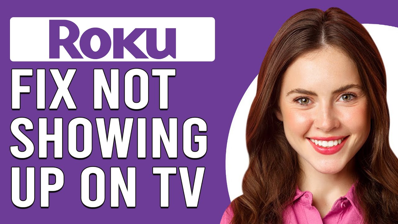 how-to-fix-roku-not-showing-up-on-tv-possible-reasons-why-and-the