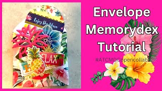 Envelope Memorydex Tutorial #atcmdcopencollab #memorydexcard #memorydex  June 1 2023