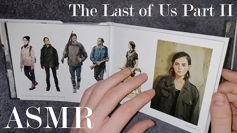 ASMR Tapping and Tracing Artbook of The Last of us Part II