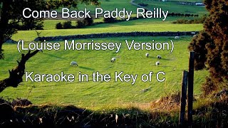 Come Back Paddy Reilly - Karaoke in C