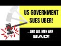 US Government Sues Uber, and All Men Are Bad