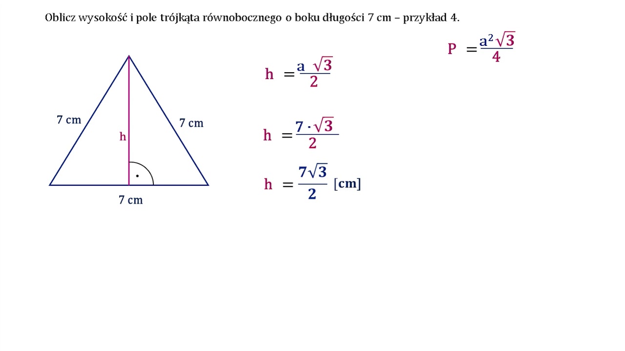 Jak Oblicza Się Pole Trójkąta Oblicz wysokość i pole trójkąta równobocznego o boku długości 8 cm