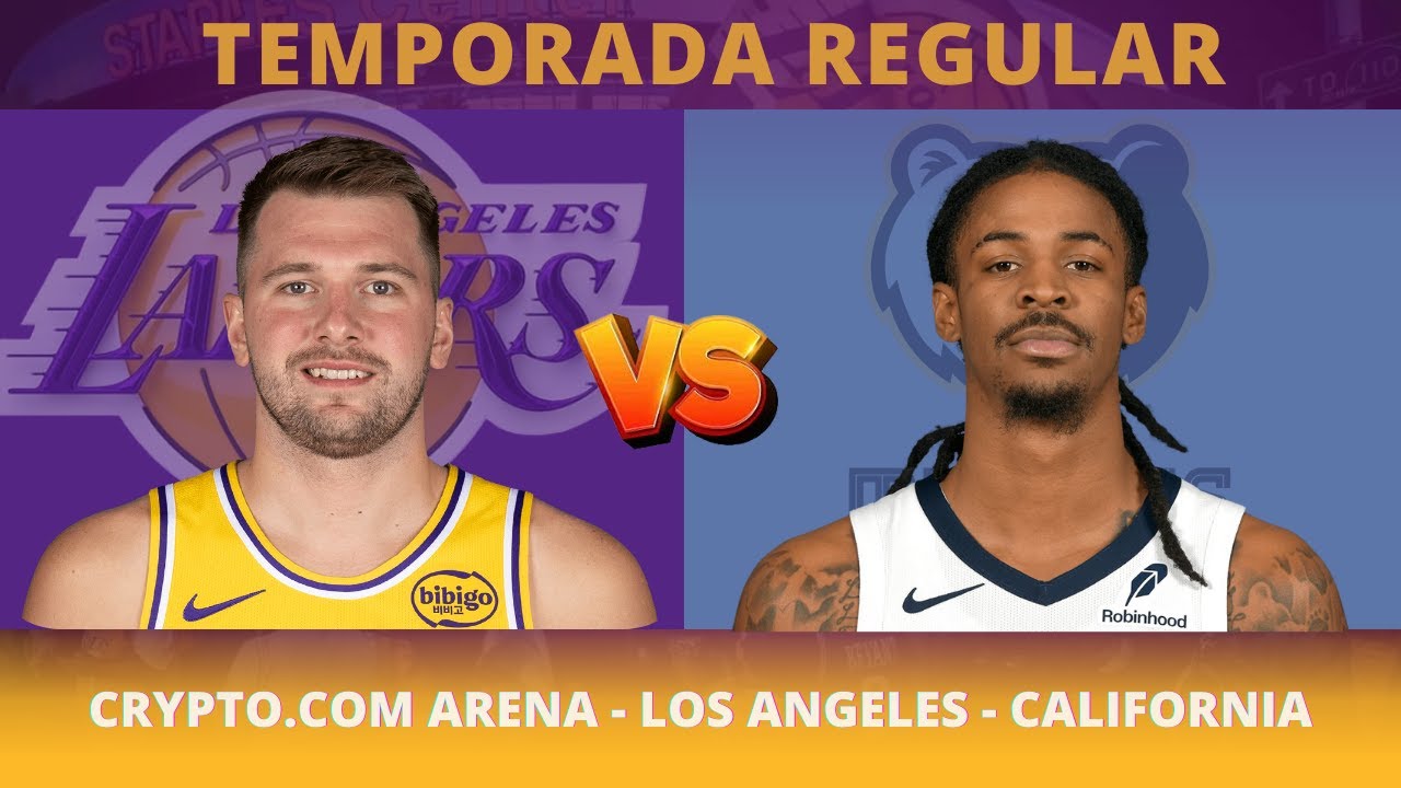 LOS ANGELES LAKERS X MEMPHIS GRIZZLIES / AO VIVO / TEMPORADA REGULAR