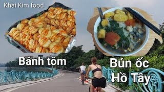 Bún ốc, bánh tôm hồ Tây, Hà Nội review võ hà linh, cô gái có râu, nờ ô nô ăn đâu chê đó