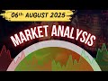 Market Analysis For 06 August 2025 | Decoding Markets With Deepak