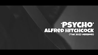 Alfred Hitchcock's 'Psycho' if it was made in 2023 - The WTF?! Show