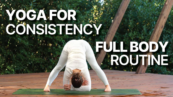 Yoga For Consistency | 40 Min Full Body Routine | Mixed Levels