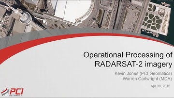 Operational processing of RADARSAT-2 Imagery