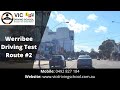 Werribee driving test route 2  vic driving school