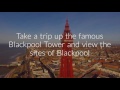 Things To Do In Blackpool | Brooklyn Hotel Blackpool
