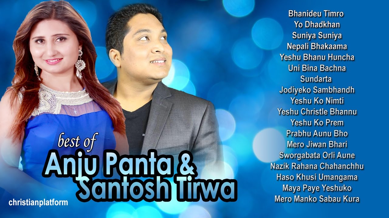 Best of Anju Panta  Santosh Tirwa   Nepali Christian Song Collection  Christian Sansar Official