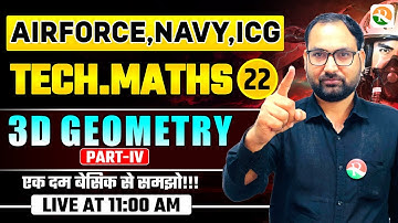 VIRAT Batch 2.O /  3D Geometry # 04 / Maths for Airforce, Navy, ICG, BSF / Airforce Maths Class