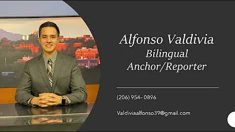 Alfonso Valdivia Reel Reporter / Anchor