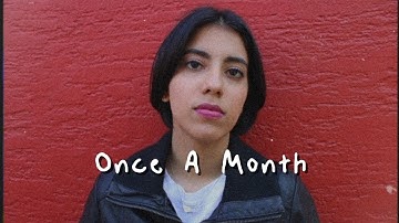 Ameel Hotaky - Once A Month (Official Lyric Video)