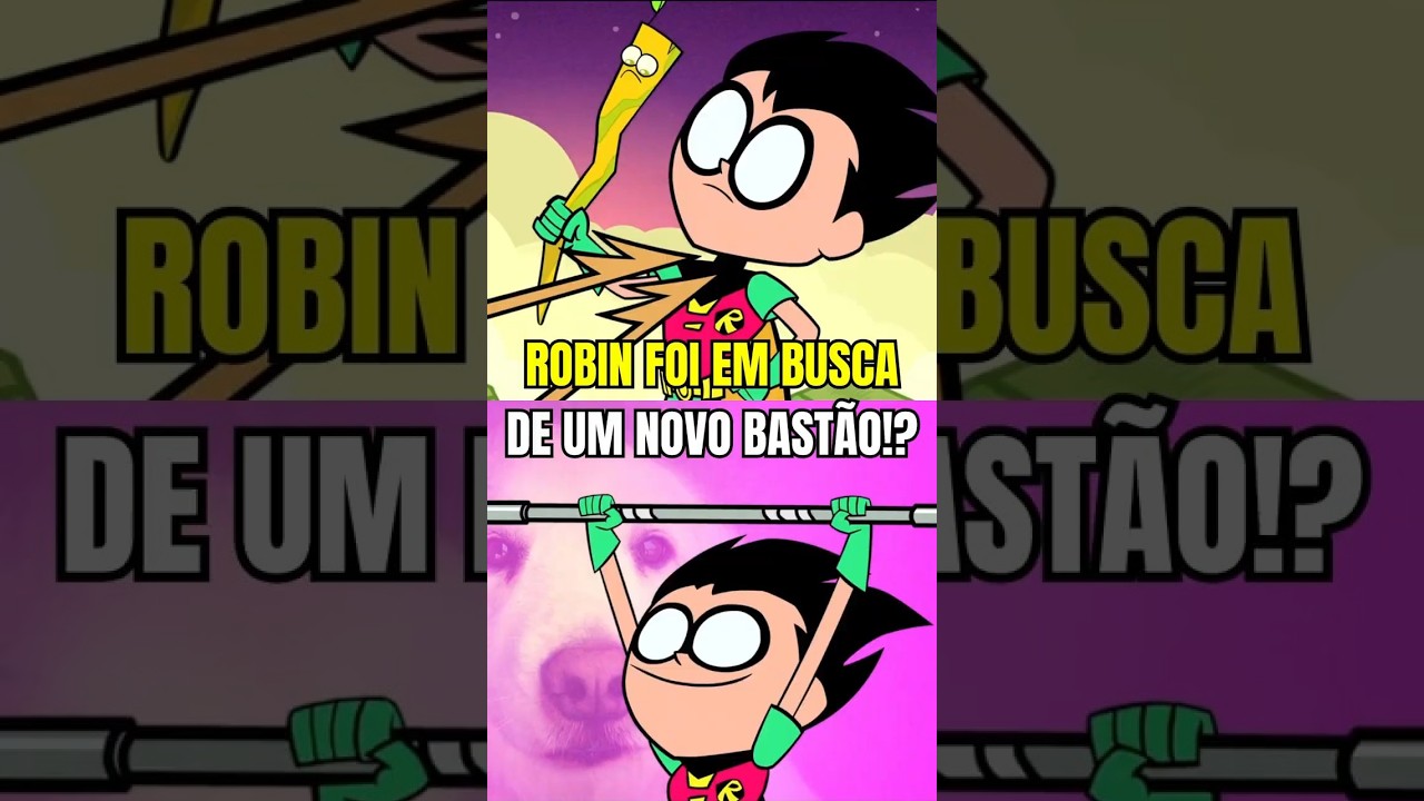 ROBIN FOI EM BUSCA DE UM NOVO BASTÃO #jovenstitãs #desenho #beastboy #robin #shorts