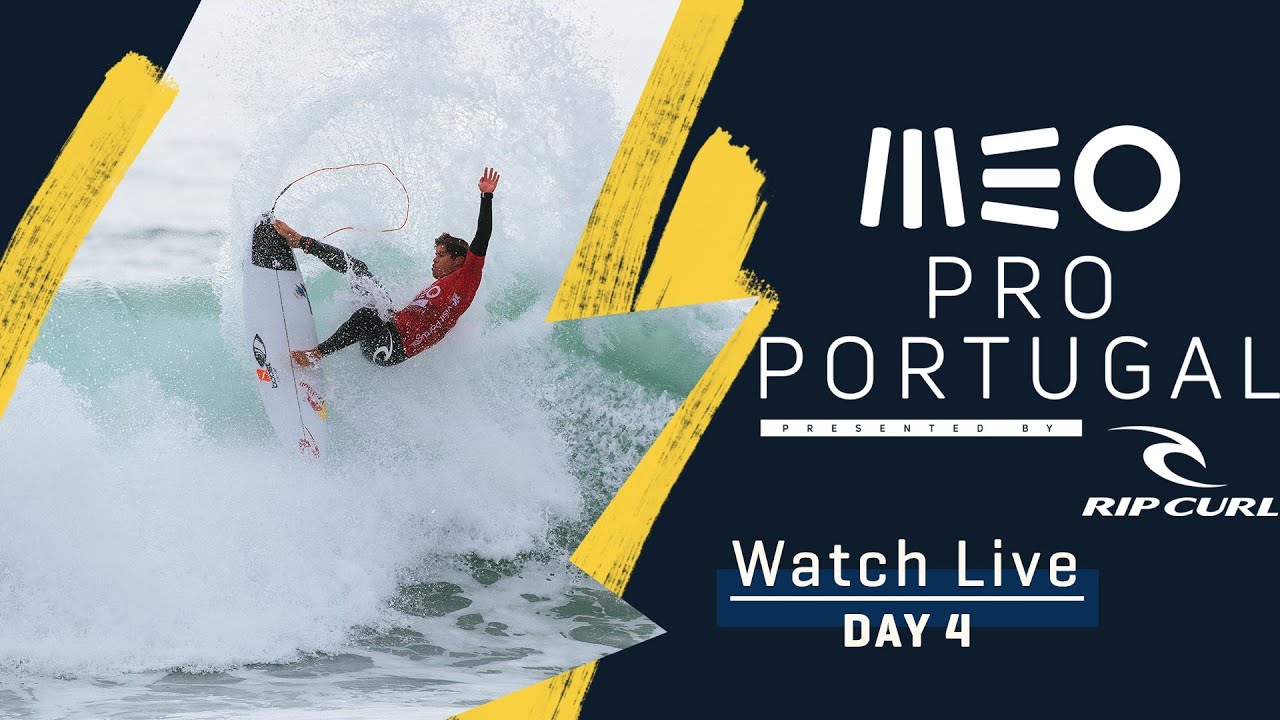 WATCH LIVE MEO Pro Portugal presented by Rip Curl - DAY 4