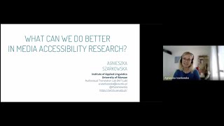 Lecture 1 - What can we do better in media accessibility research - Agnieszka Swarskova